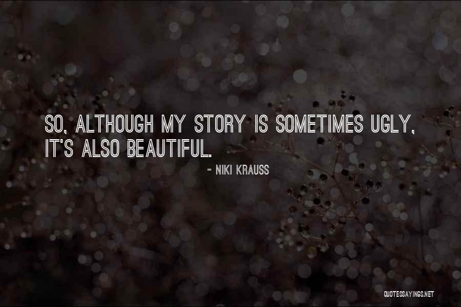 Childhood Abuse Quotes By Niki Krauss Childhood Abuse Quotes By Niki Krauss