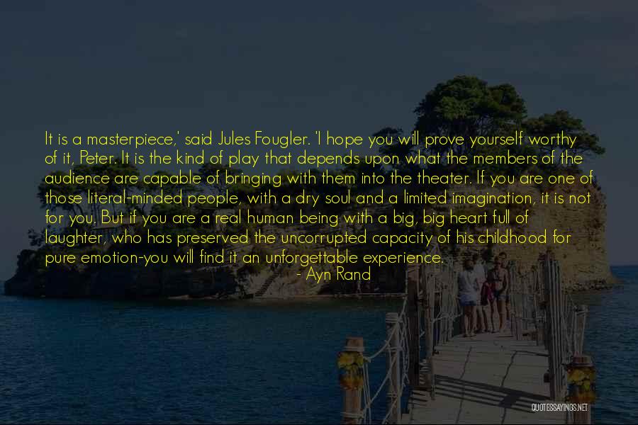 Childhood And Play Quotes By Ayn Rand Childhood And Play Quotes By Ayn Rand