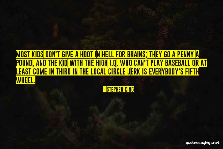 Childhood And Play Quotes By Stephen King Childhood And Play Quotes By Stephen King