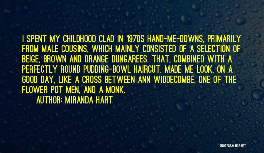 Childhood Day Quotes By Miranda Hart