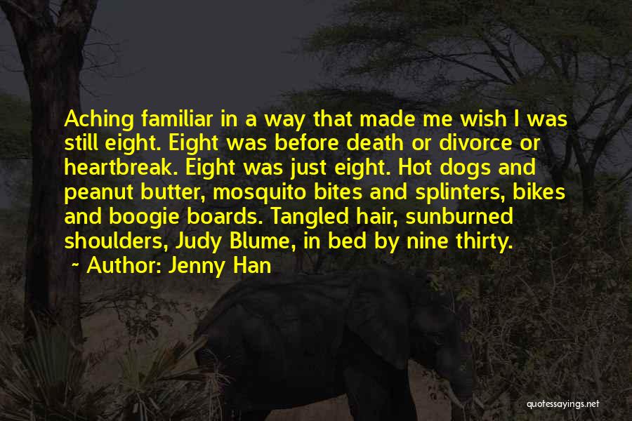 Childhood Death Quotes By Jenny Han