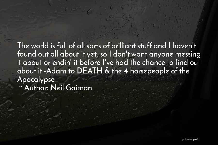 Childhood Death Quotes By Neil Gaiman