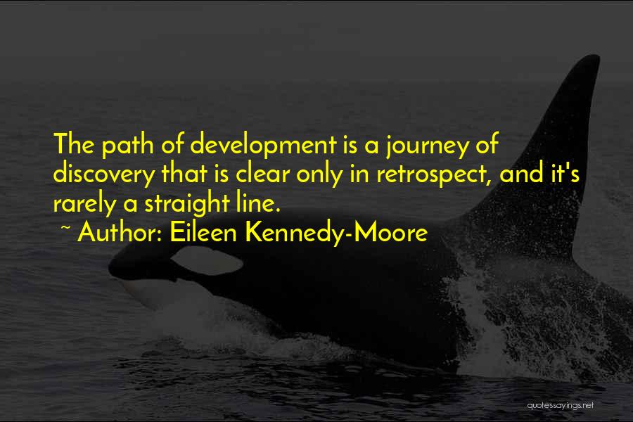 Childhood Development Quotes By Eileen Kennedy-Moore