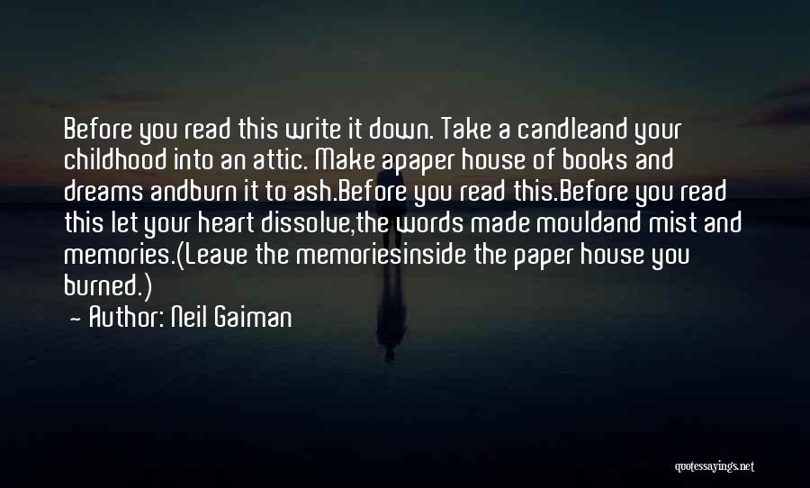 Childhood Dreams Quotes By Neil Gaiman