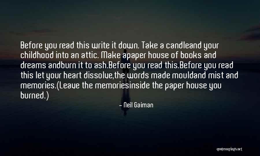 Childhood Dreams Quotes By Neil Gaiman Childhood Dreams Quotes By Neil Gaiman