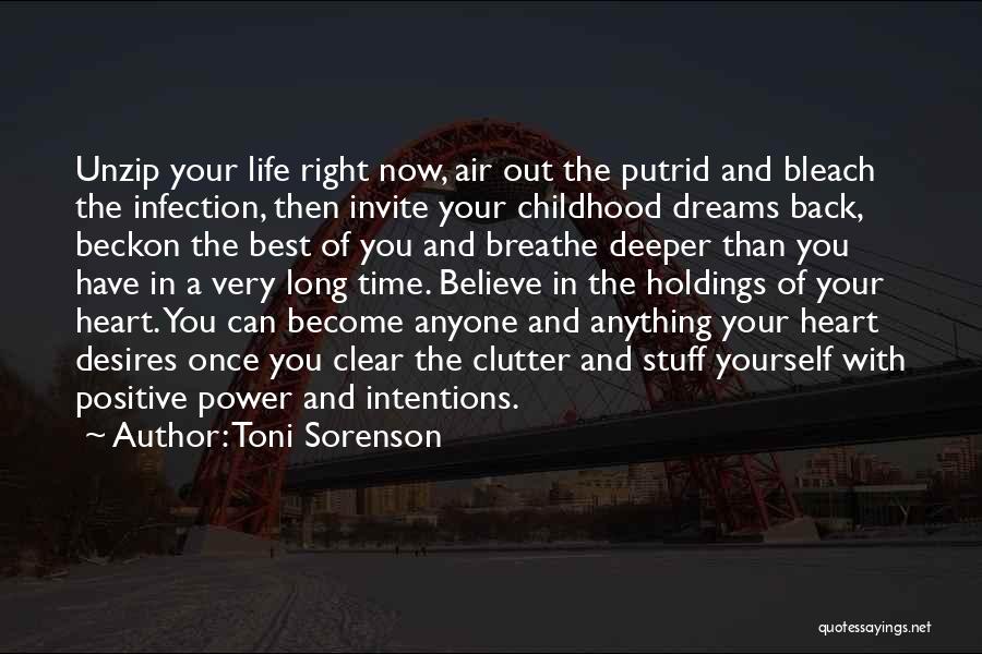 Childhood Dreams Quotes By Toni Sorenson