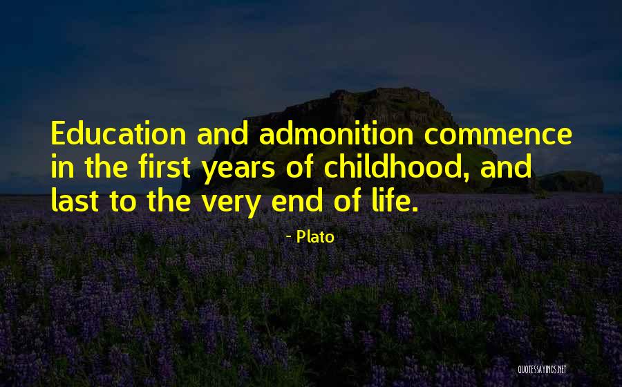 Childhood Education Quotes By Plato