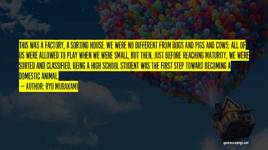 Childhood Education Quotes By Ryu Murakami