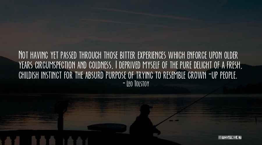Childhood Experiences Quotes By Leo Tolstoy Childhood Experiences Quotes By Leo Tolstoy