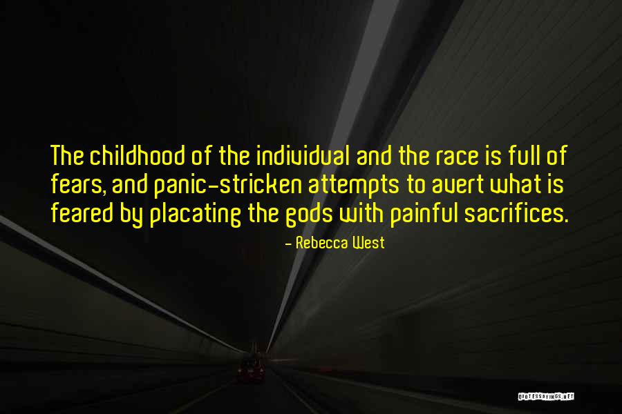 Childhood Fears Quotes By Rebecca West Childhood Fears Quotes By Rebecca West