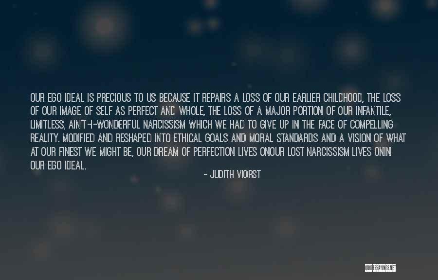 Childhood Growing Up Quotes By Judith Viorst