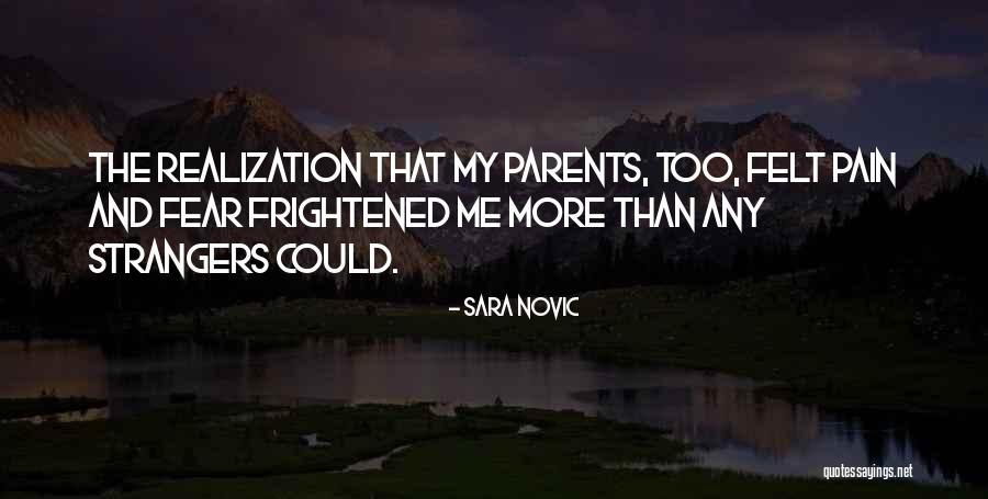 Childhood Growing Up Quotes By Sara Novic