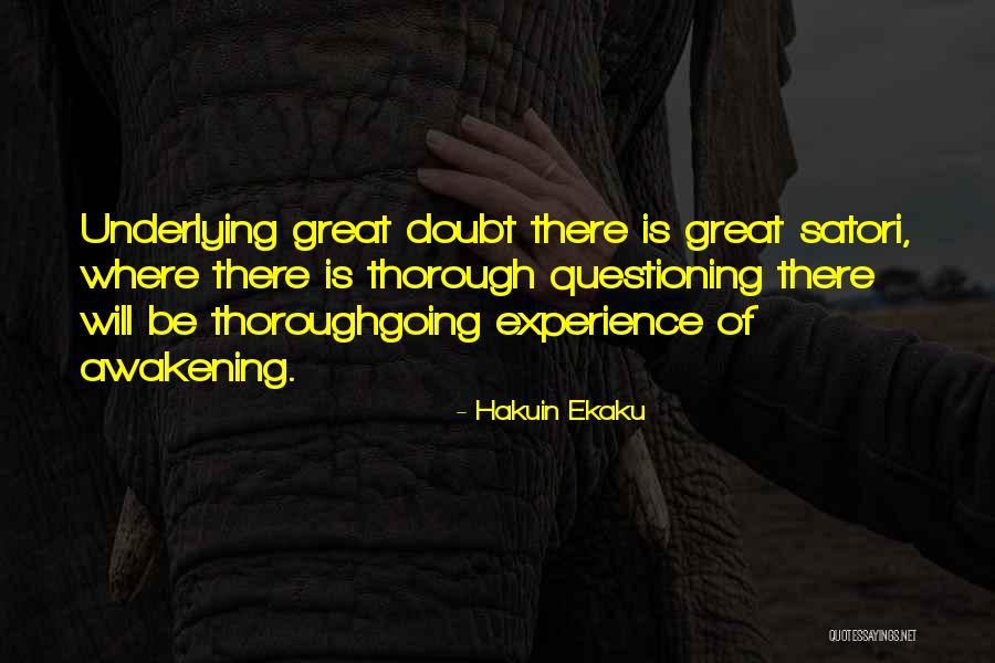 Childhood Illness Quotes By Hakuin Ekaku Childhood Illness Quotes By Hakuin Ekaku