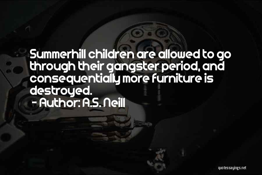 Childhood Imagination Quotes By A.S. Neill