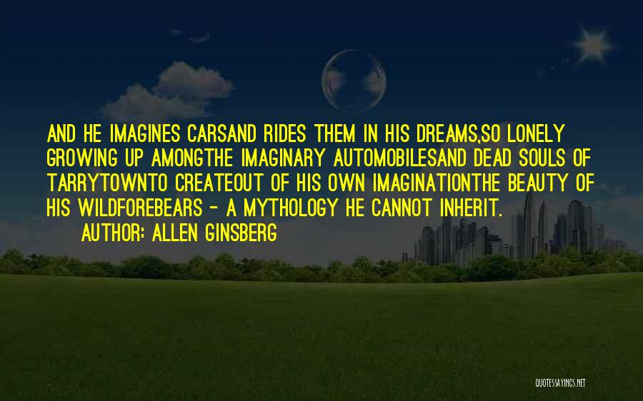 Childhood Imagination Quotes By Allen Ginsberg