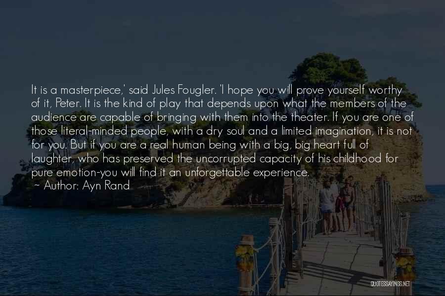 Childhood Imagination Quotes By Ayn Rand