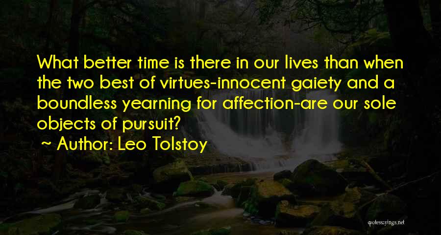 Childhood Is The Best Time Quotes By Leo Tolstoy