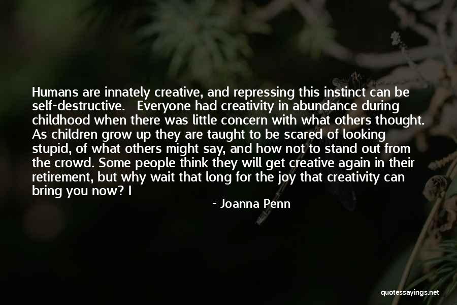 Childhood Joy Quotes By Joanna Penn