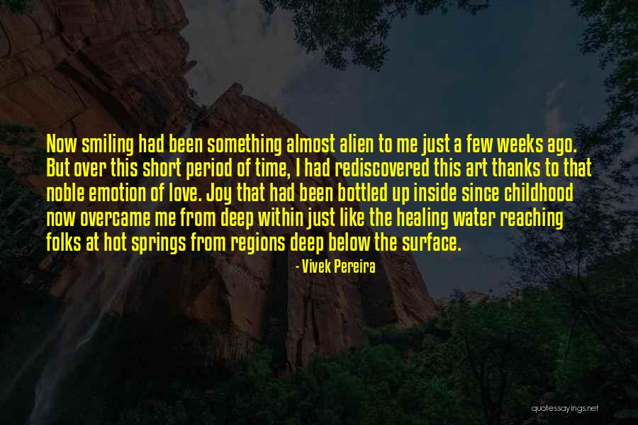 Childhood Joy Quotes By Vivek Pereira