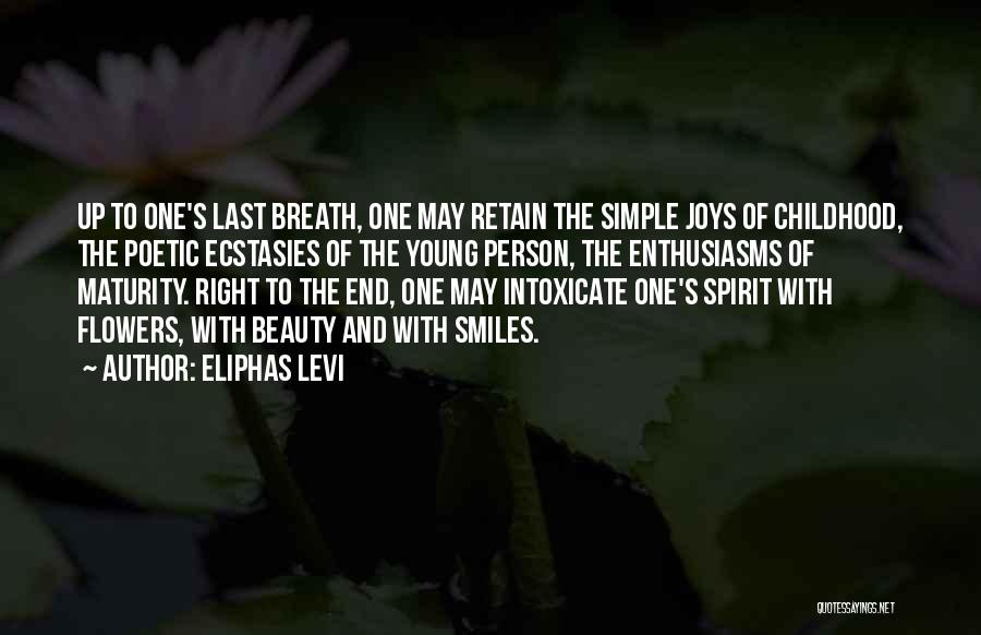 Childhood Joys Quotes By Eliphas Levi