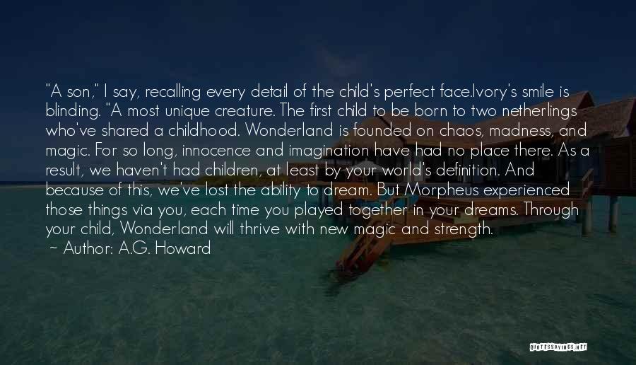 Childhood Magic Quotes By A.G. Howard