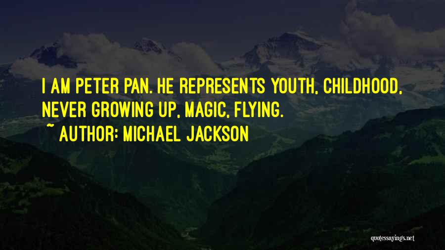 Childhood Magic Quotes By Michael Jackson