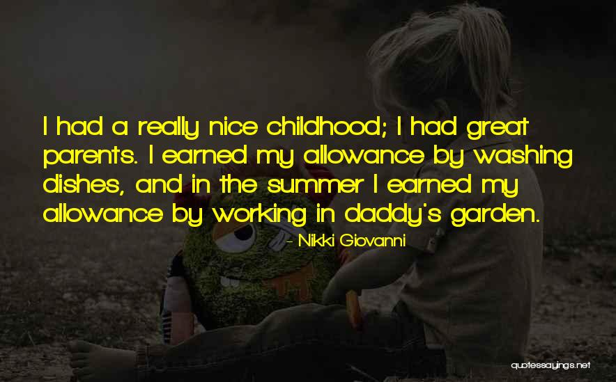 Childhood Nice Quotes By Nikki Giovanni