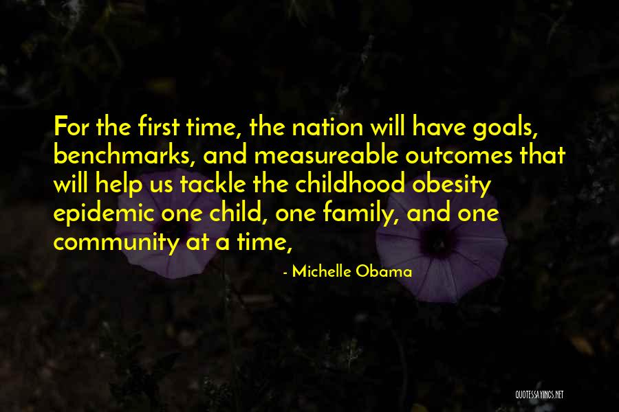 Childhood Obesity By Michelle Obama Quotes By Michelle Obama