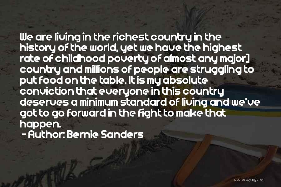 Childhood Poverty Quotes By Bernie Sanders