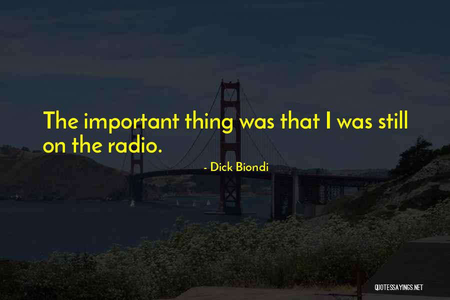 Childhood Sandbox Quotes By Dick Biondi Childhood Sandbox Quotes By Dick Biondi
