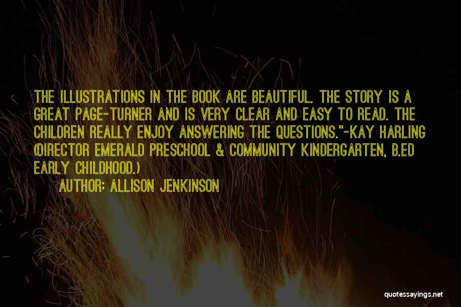 Childhood Story Book Quotes By Allison Jenkinson