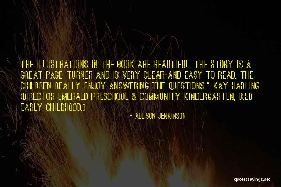 Childhood Story Book Quotes By Allison Jenkinson