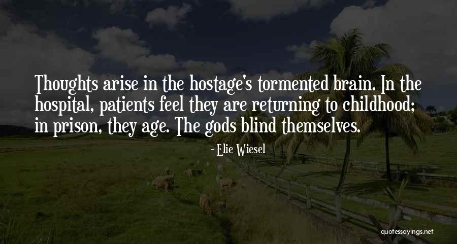 Childhood Thoughts Quotes By Elie Wiesel Childhood Thoughts Quotes By Elie Wiesel