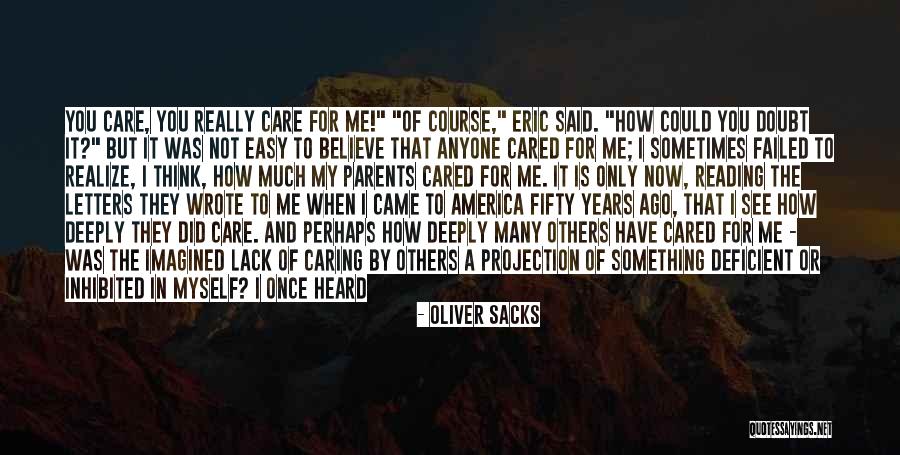 Childhood Thoughts Quotes By Oliver Sacks Childhood Thoughts Quotes By Oliver Sacks