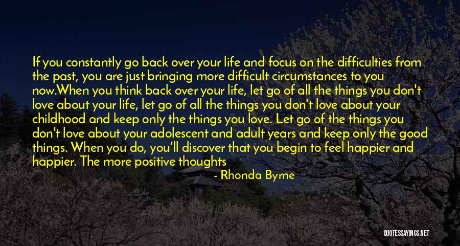 Childhood Thoughts Quotes By Rhonda Byrne Childhood Thoughts Quotes By Rhonda Byrne