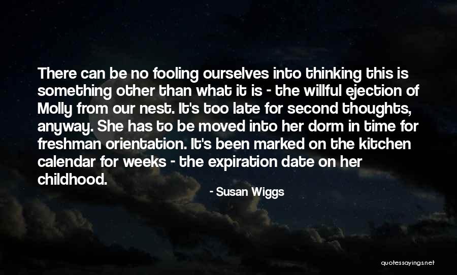 Childhood Thoughts Quotes By Susan Wiggs Childhood Thoughts Quotes By Susan Wiggs