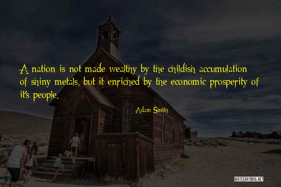 Childish Quotes By Adam Smith Childish Quotes By Adam Smith
