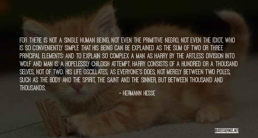 Childish Quotes By Hermann Hesse