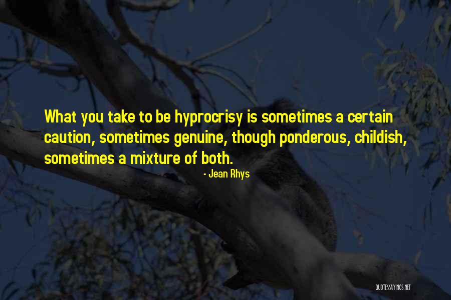 Childish Quotes By Jean Rhys Childish Quotes By Jean Rhys