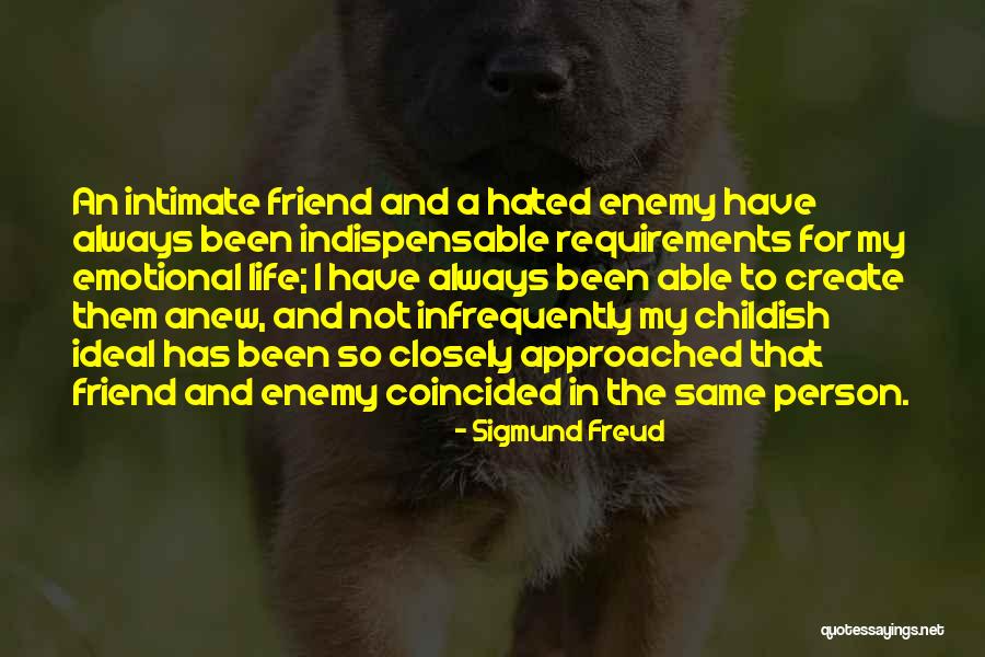 Childish Quotes By Sigmund Freud Childish Quotes By Sigmund Freud