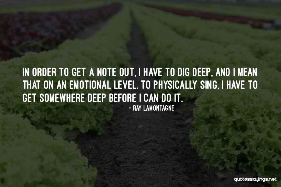 Childishness Translation Quotes By Ray Lamontagne Childishness Translation Quotes By Ray Lamontagne