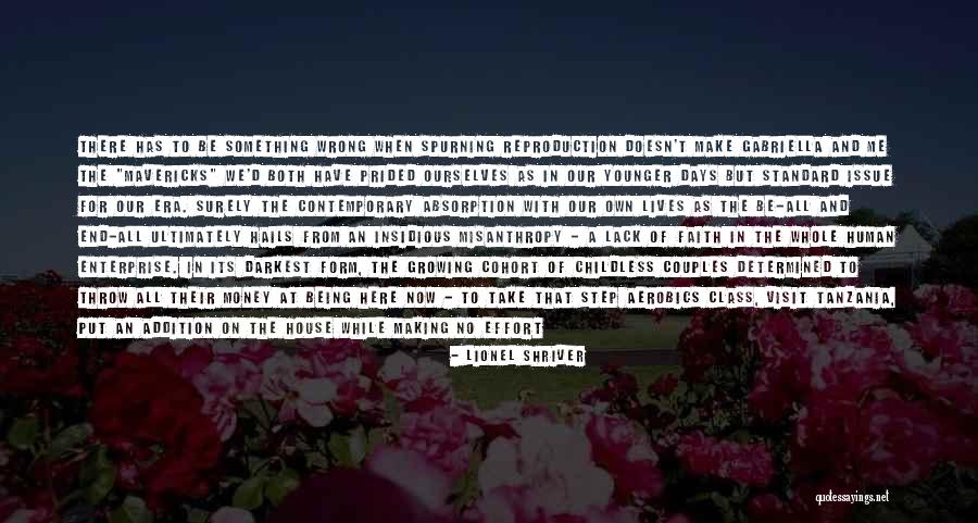 Childless Quotes By Lionel Shriver Childless Quotes By Lionel Shriver