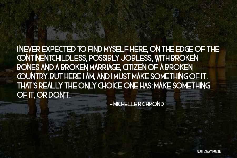 Childless Quotes By Michelle Richmond Childless Quotes By Michelle Richmond