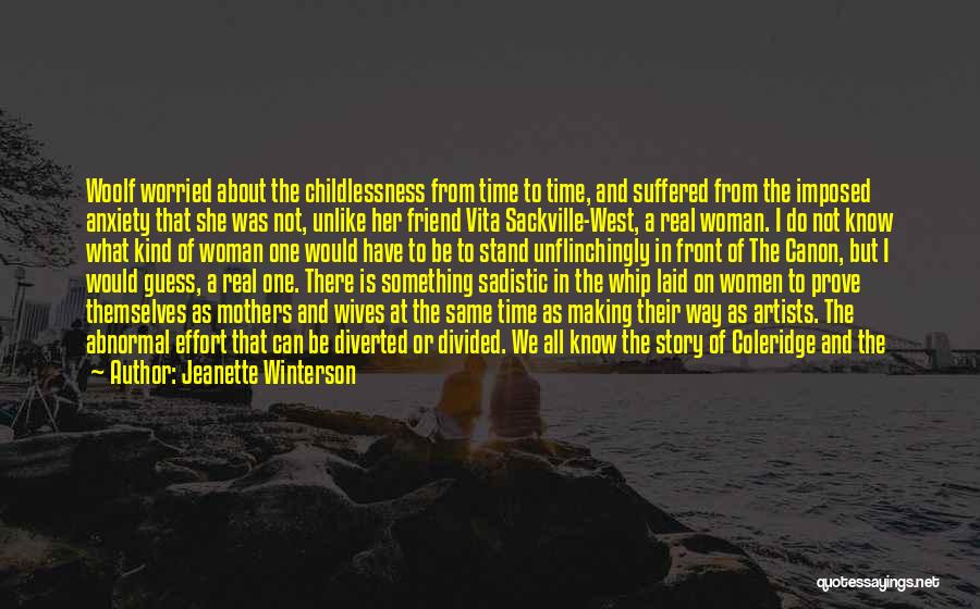 Childlessness Quotes By Jeanette Winterson