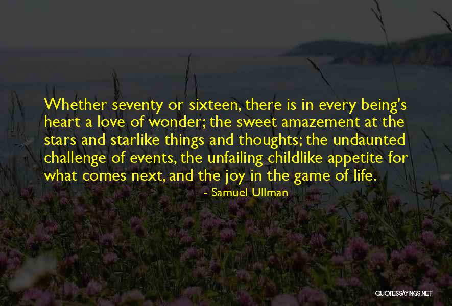 Childlike Joy Quotes By Samuel Ullman