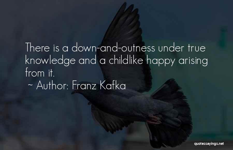 Childlike Quotes By Franz Kafka