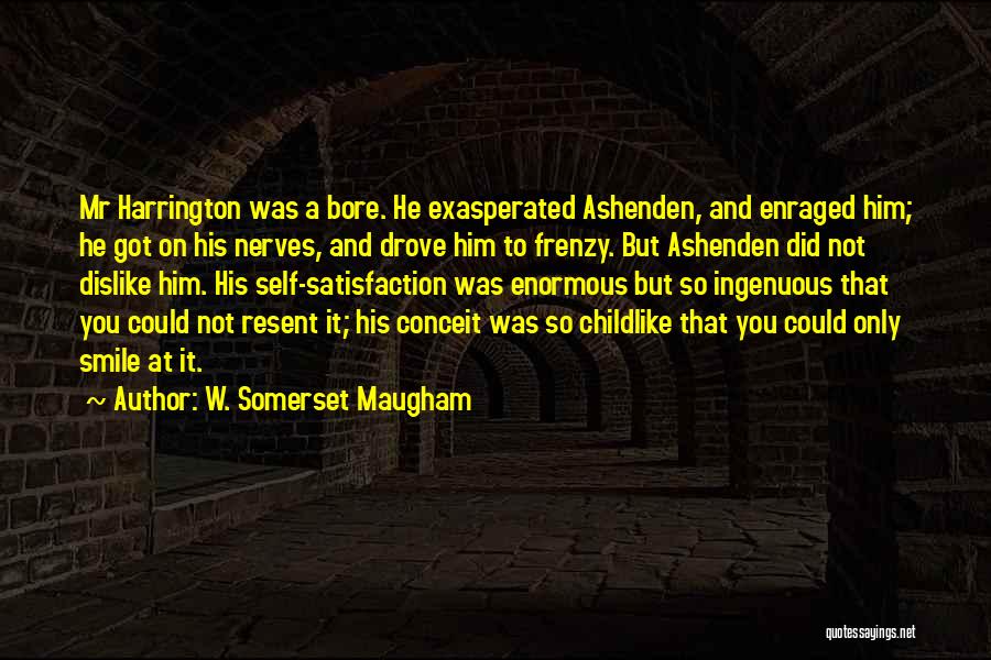 Childlike Quotes By W. Somerset Maugham