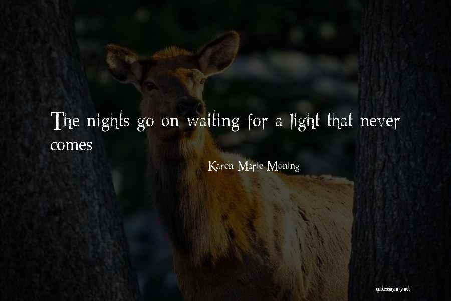Childlikeness Quotes By Karen Marie Moning