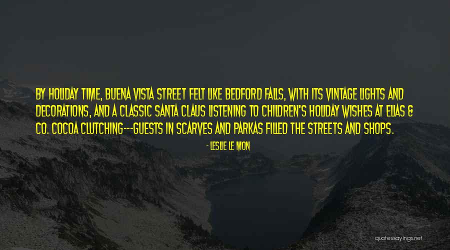 Children And Adventure Quotes By Leslie Le Mon Children And Adventure Quotes By Leslie Le Mon