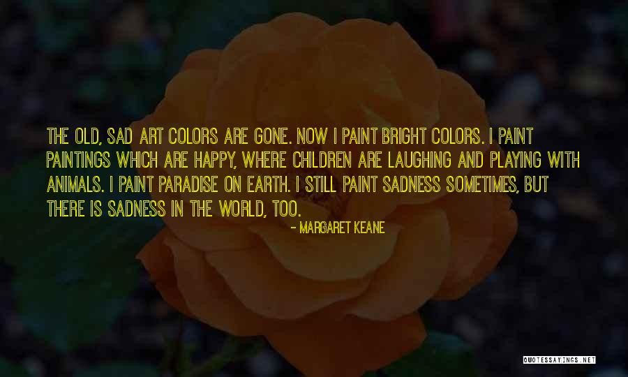 Children And Animals Quotes By Margaret Keane Children And Animals Quotes By Margaret Keane
